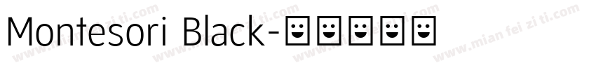 Montesori Black字体转换
